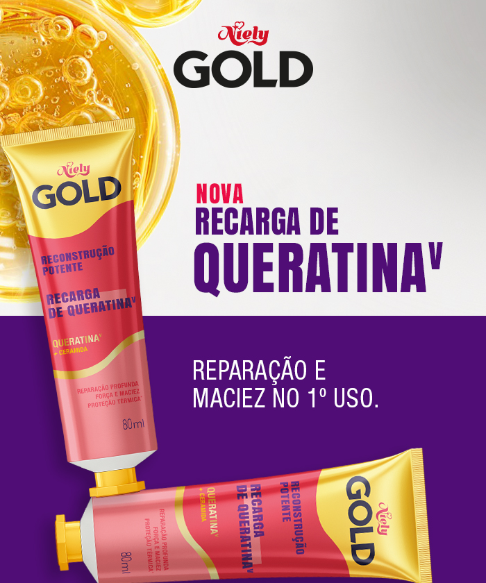 Nova Recarga de Queratina de Niely Gold. Reparação e maciez no primeiro uso.